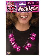 Load image into Gallery viewer, Bachelorette Outta Control Light Up Bride To Be Necklace