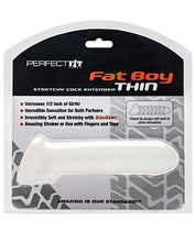 Load image into Gallery viewer, Perfect Fit Fat Boy Thin Large - Clear